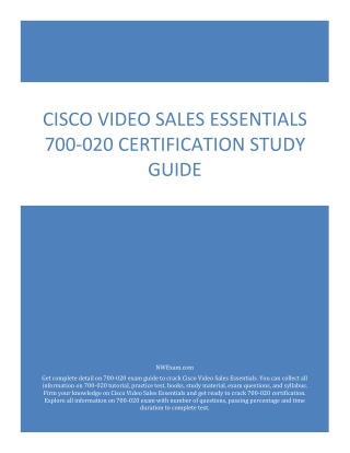 Cisco Video Sales Essentials 700-020 Certification Study Guide PDF