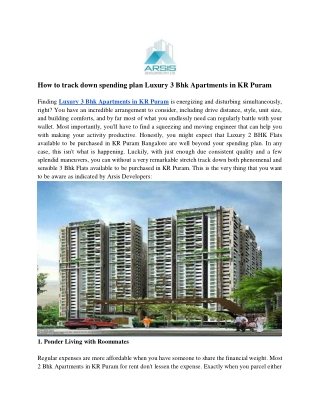 How to track down spending plan Luxury 3 Bhk Apartments in KR Puram