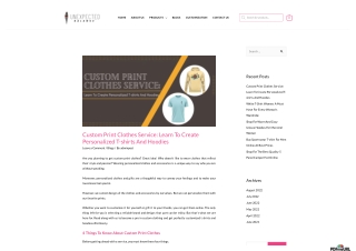 Custom Print Clothes Service: Learn To Create Personalized T-shirts And Hoodie