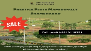 Prestige Plots Mamidipally Shamshabad Location Map