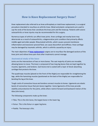 How is Knee Replacement Surgery Done?