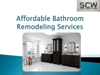 Affordable Bathroom Remodeling Services