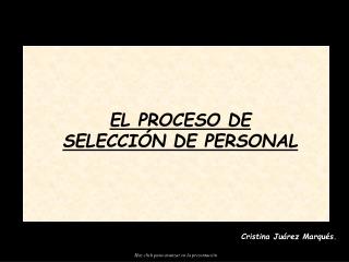 EL PROCESO DE SELECCIÓN DE PERSONAL