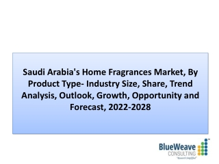 Saudi Arabia's Home Fragrances Market trends, 2022-2028