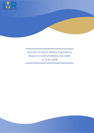 Amniotic Products Market