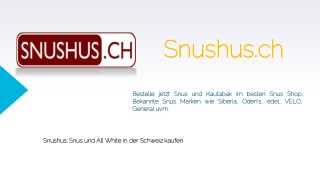 White Fox Snus In Der Schweiz Kaufen