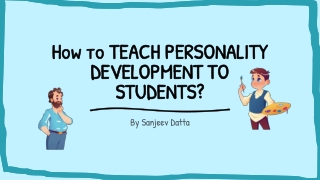 How to Teach Personality Development to Students?