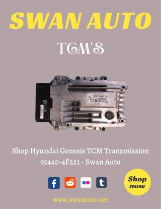 Shop Hyundai Genesis TCM Transmission 95440-4F221 - Swan Auto