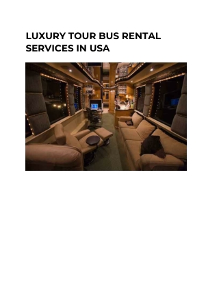 LUXURY TOUR BUS RENTAL SERVICES IN USA