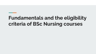 Fundamentals and the eligibility criteria of BSc Nursing courses