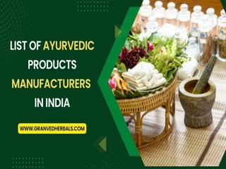 List of Ayurvedic Products Manufacturers In India