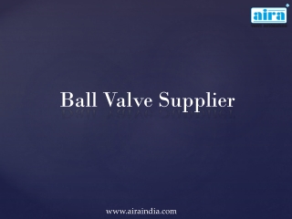 Ball Valve Supplier