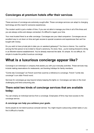 Concierges at premium hotels offer their services