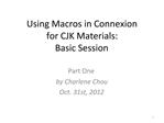 Using Macros in Connexion for CJK Materials: Basic Session