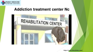 Addiction treatment center nc