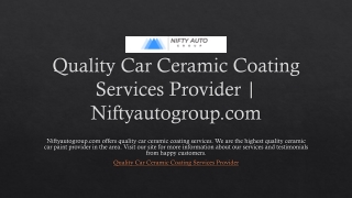 Quality Car Ceramic Coating Services Provider | Niftyautogroup.com