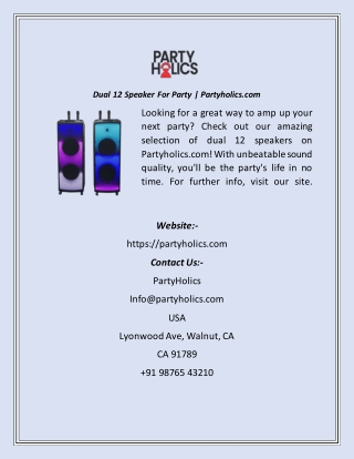 Dual 12 Speaker For Party  Partyholics