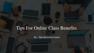 Tips For Online Class Benefits