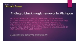 Finding a black magic removal in Michigan