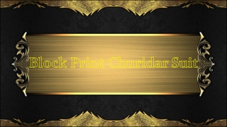 Block Print Churidar Suit