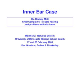 Inner Ear Case