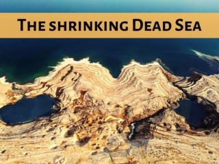The shrinking Dead Sea