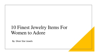 10 Finest Jewelry Items For Women to Adore