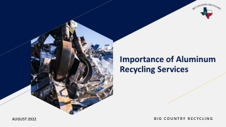 Importance of Aluminum Recycling Services