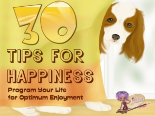 30 Happiness Tips