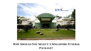 _Why Should You Select A Singapore Funeral Package