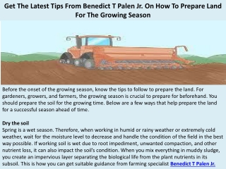 Get The Latest Tips From Benedict T Palen Jr. On How To Prepare Land For The Gro