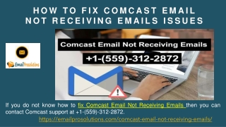 Comcast Support 1-(559)-312-2872 - Comcast Email Not Receiving Emails Issue