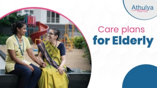 Care plans for Elderly