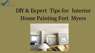 Hire a Professionals for Interior House Painting in Fort Myers