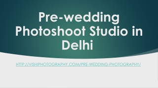Pre-wedding Photoshoot Studio in Delhi