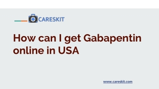 How can I get Gabapentin online in USA