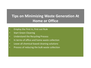 Tips on Minimizing Waste Generation At Home or Office