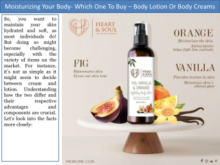 Moisturizing Your Body- Which One To Buy – Body Lotion Or Body Creams