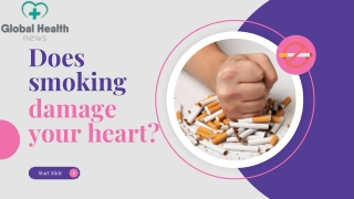Does smoking Is Harmfull to Heart