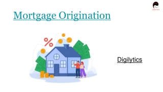 Mortgage Origination