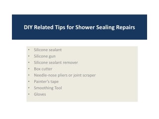 DIY Related Tips for Shower Sealing Repairs