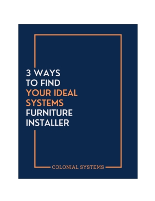 3 Ways to Find Your Ideal Systems Furniture Installer