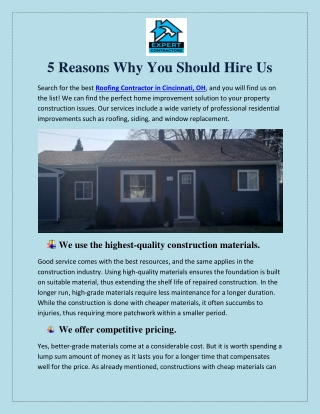 5 Reasons Why You Should Hire Us