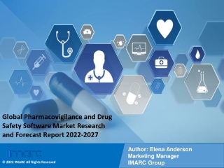 Pharmacovigilance and Drug Safety Software Market Research and Forecast Report 2022-2027