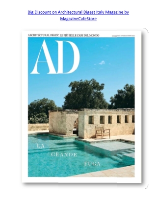 Big Discount on Architectural Digest Italy Magazine by MagazineCafeStore