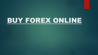 Through Our Website, You May Compare and Acquire Foreign Exchange