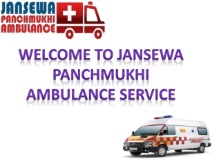Quick Patient Transfer Ambulance Service in Katihar and Madhubani by Jansewa Panchmukhi