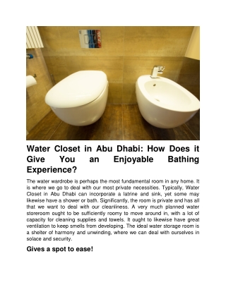 Water Closet in Abu Dhabi How Does it Give You An Enjoyable Bathing Experience