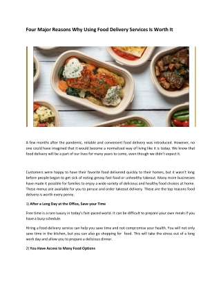 Four Major Reasons Why Using Food Delivery Services Is Worth It