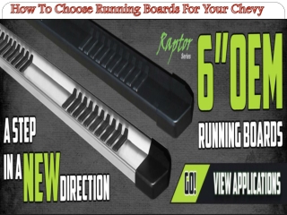 How To Choose Running Boards For Your Chevy ?